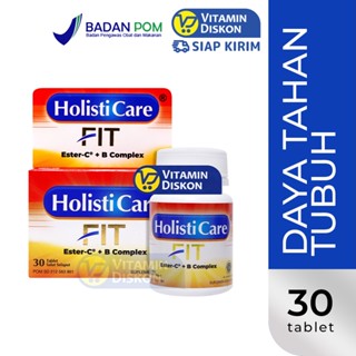 HOLISTICARE FIT ESTER C + B COMPLEX - 30 TABLET