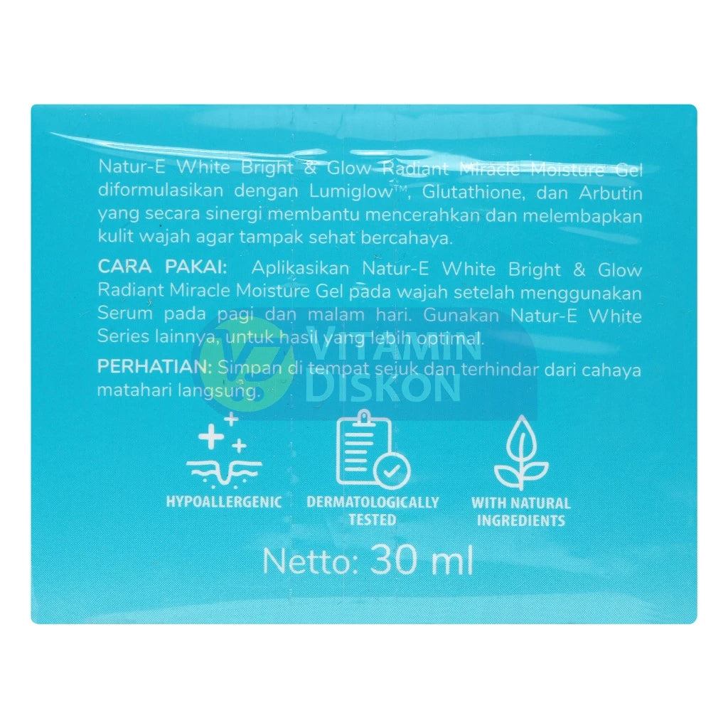 NATUR E WHITE BRIGHT AND GLOW RADIANT MIRACLE MOISTURE GEL 30 ML